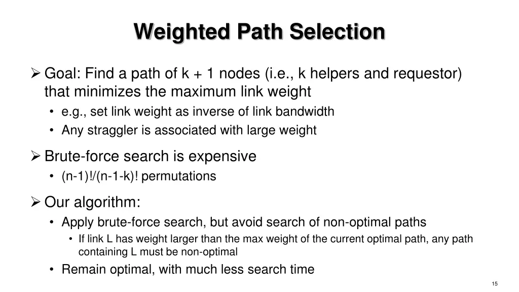 weighted path selection