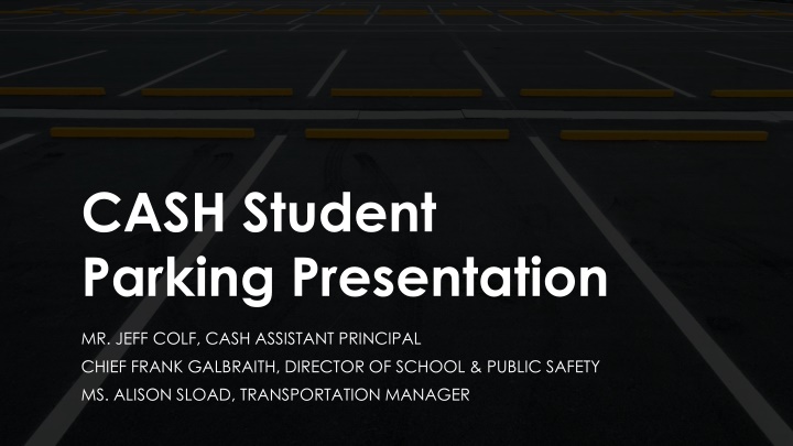 cash student parking presentation