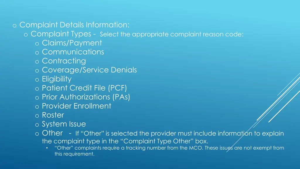 o complaint details information o complaint types