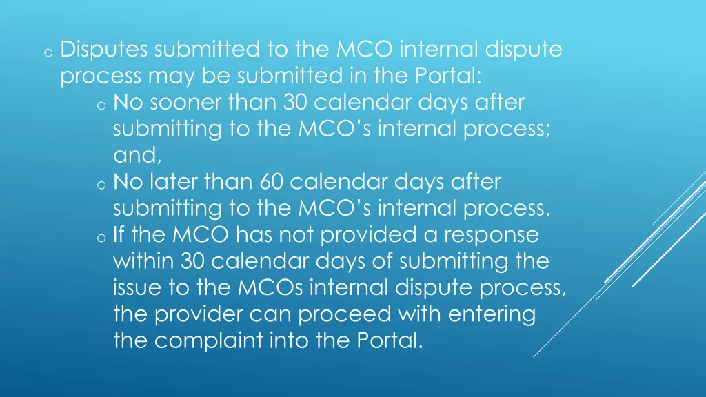 o disputes submitted to the mco internal dispute