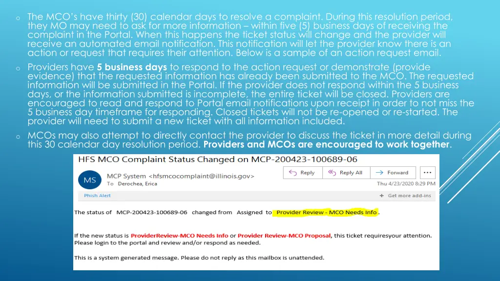 o the mco s have thirty 30 calendar days