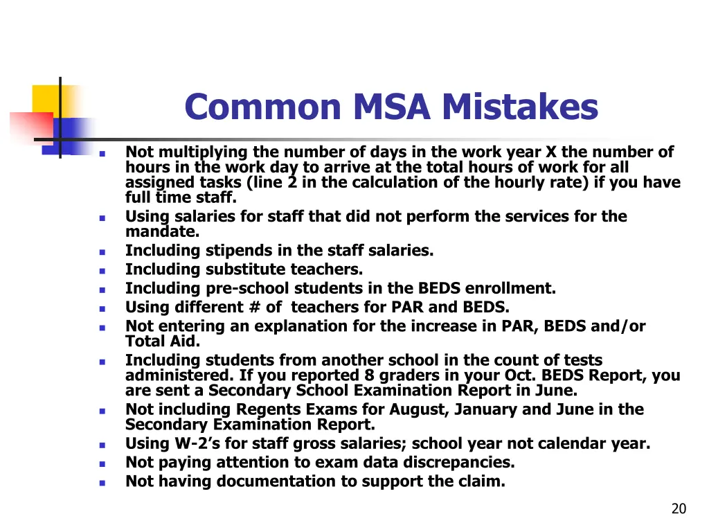 common msa mistakes