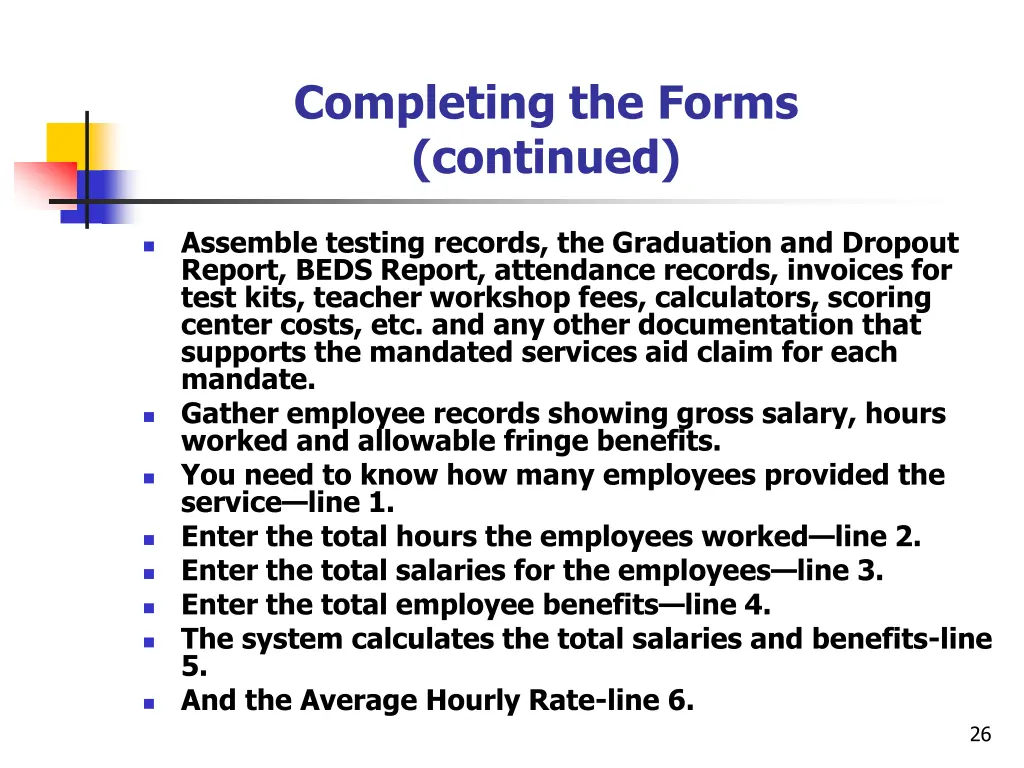 completing the forms continued