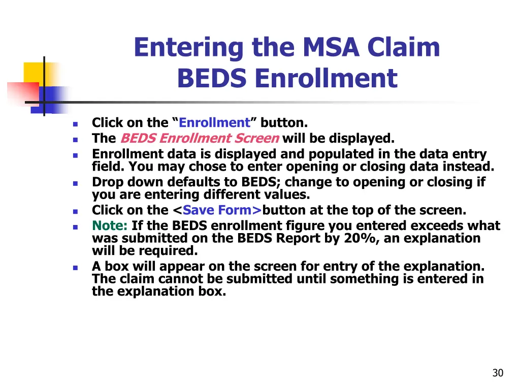 entering the msa claim beds enrollment