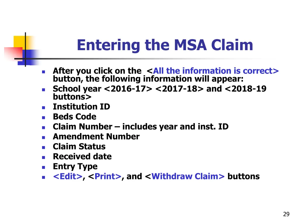 entering the msa claim