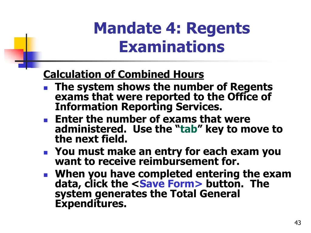 mandate 4 regents examinations 1