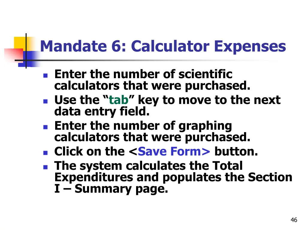 mandate 6 calculator expenses