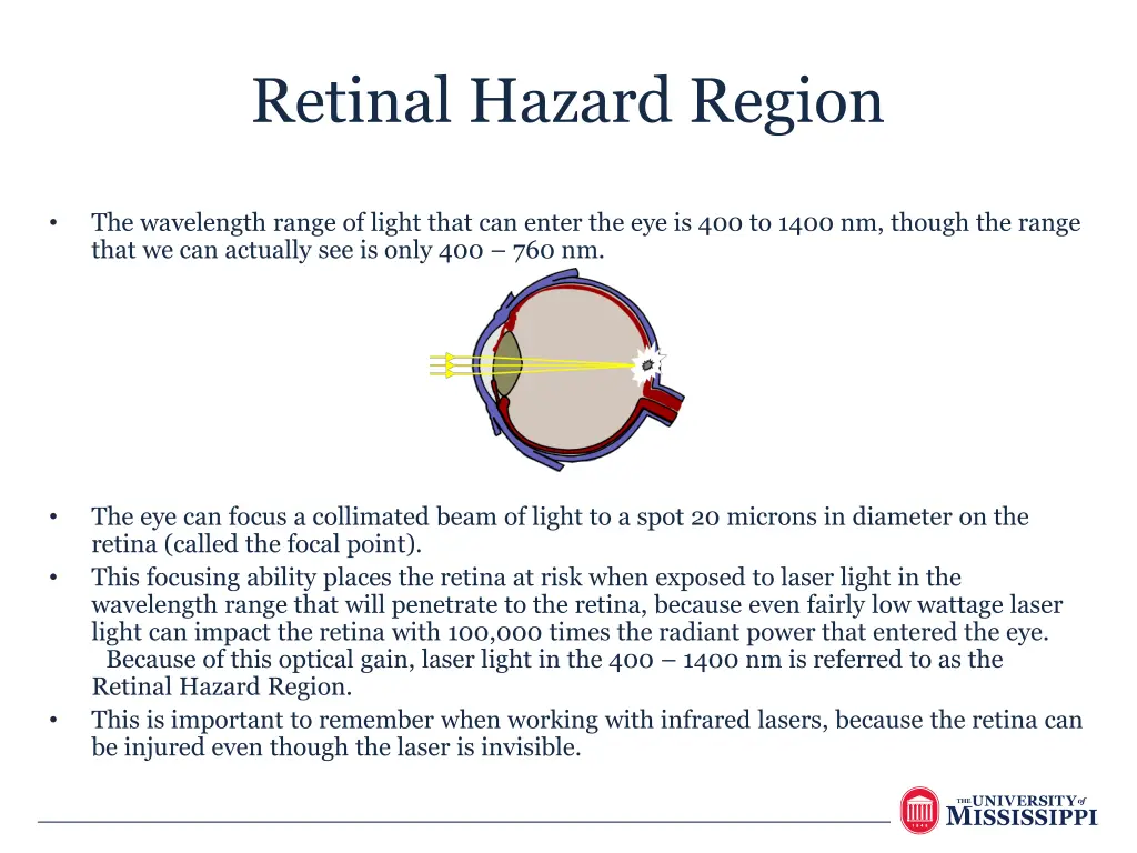 retinal hazard region