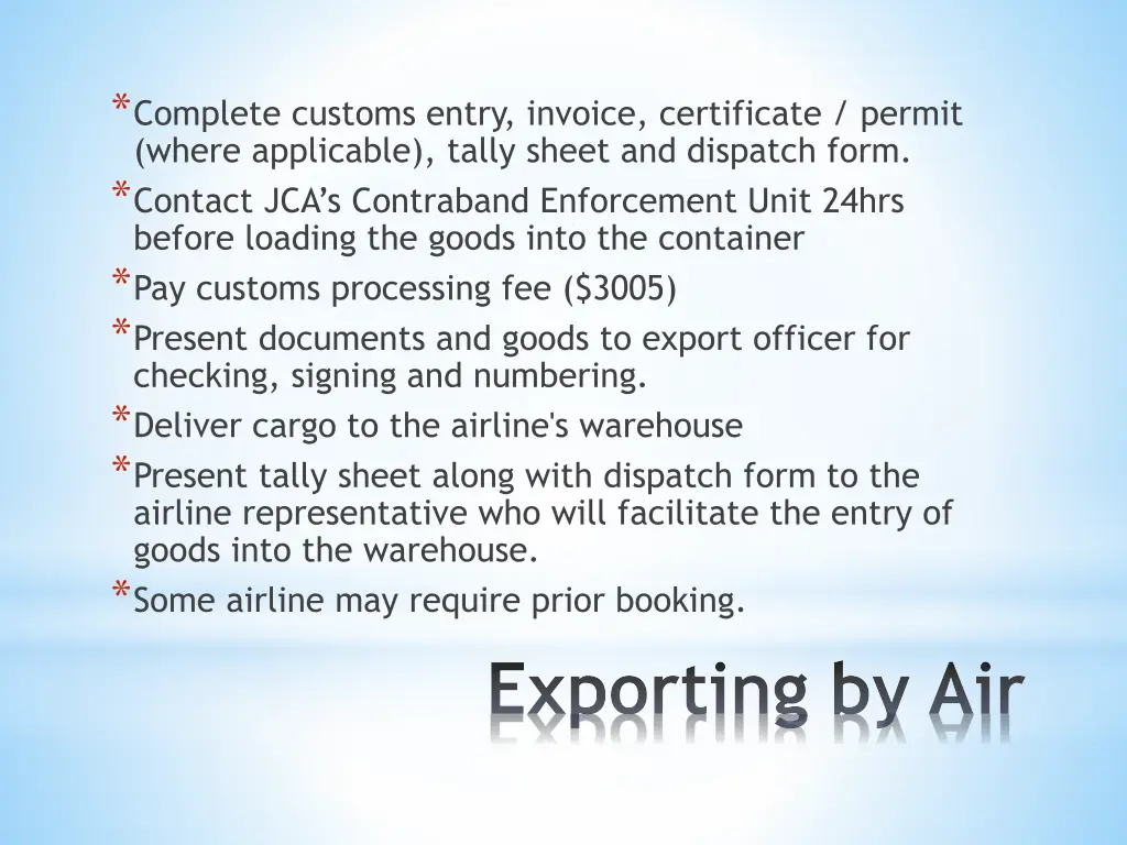 complete customs entry invoice certificate permit