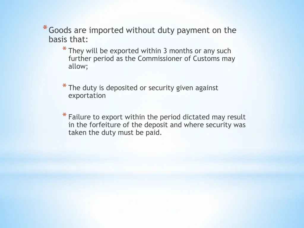 goods are imported without duty payment