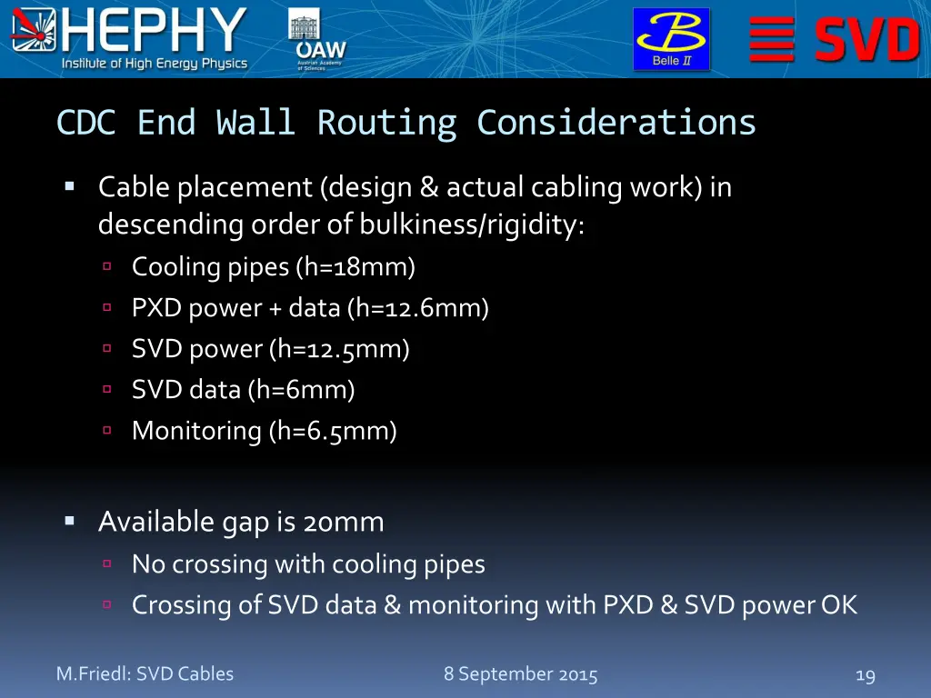 cdc end wall routing considerations