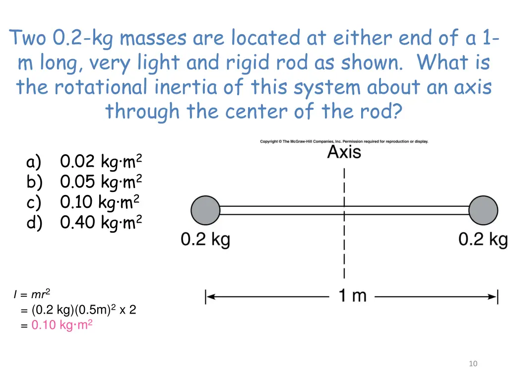 two 0 2 kg masses are located at either