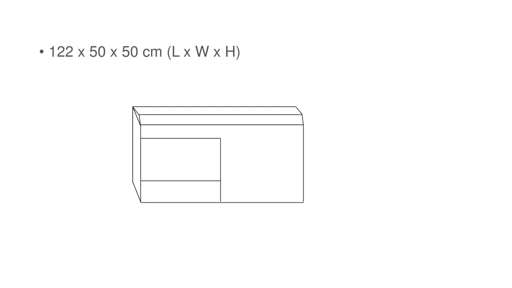 122 x 50 x 50 cm l x w x h 1