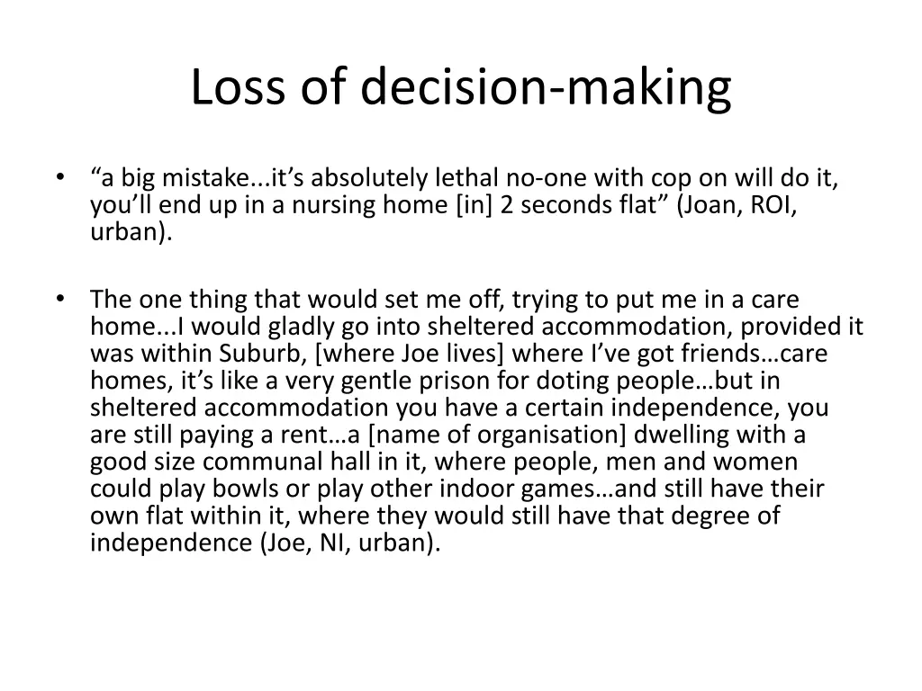 loss of decision making