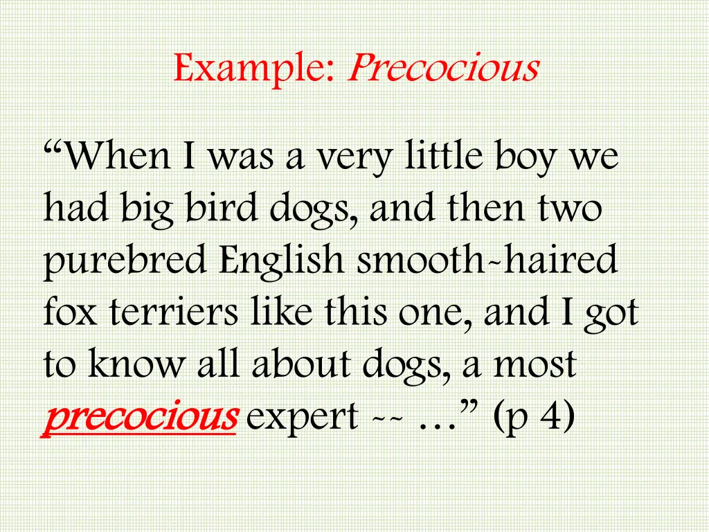 example precocious