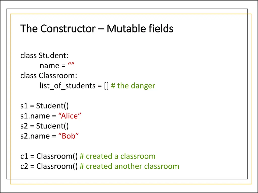 the constructor the constructor mutable fields 2