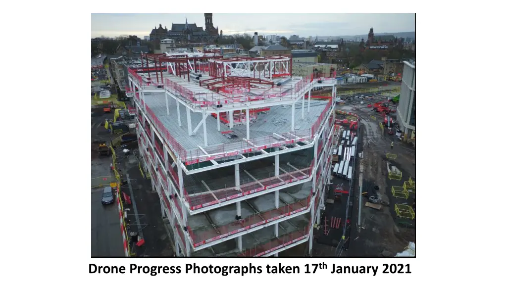 drone progress photographs taken 17 th january