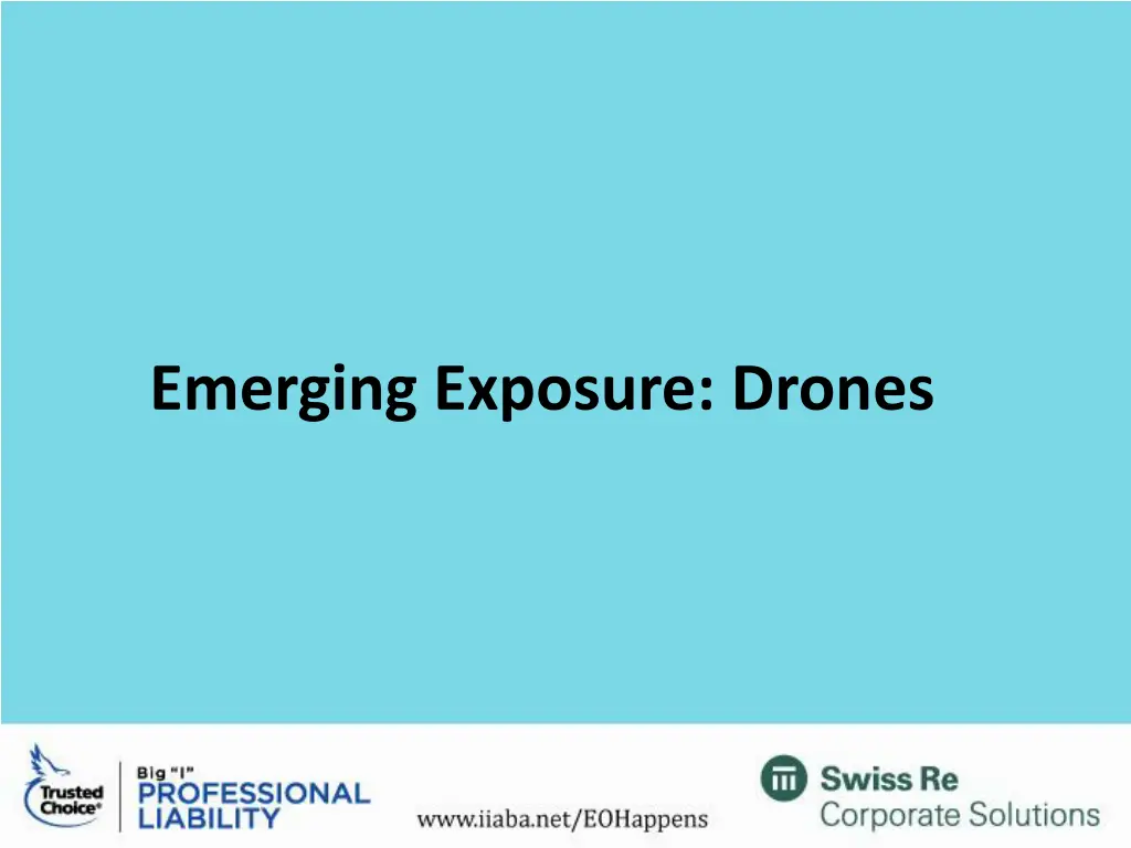 emerging exposure drones