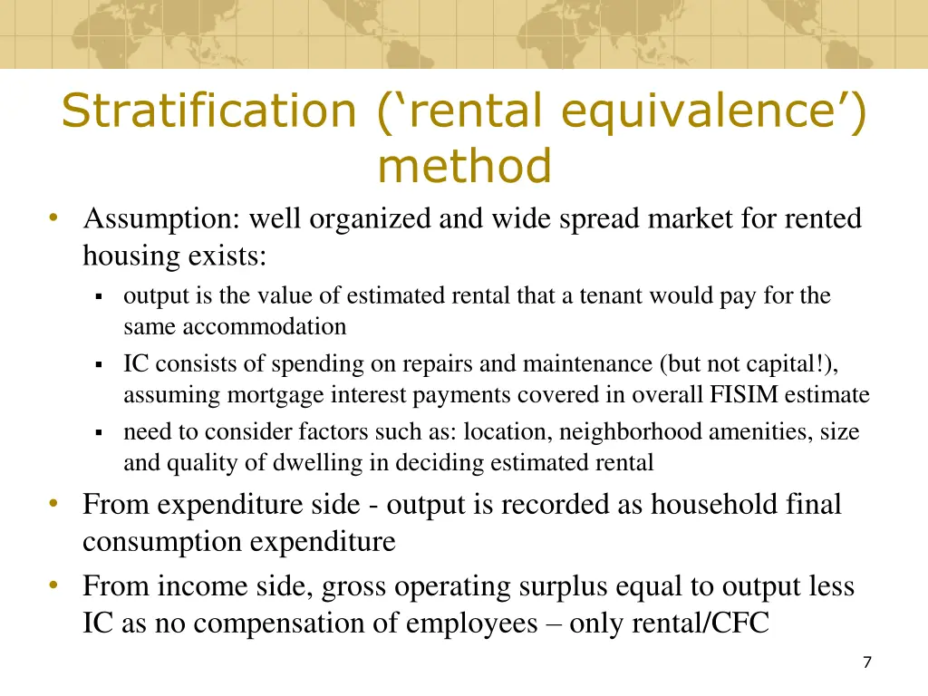 stratification rental equivalence method