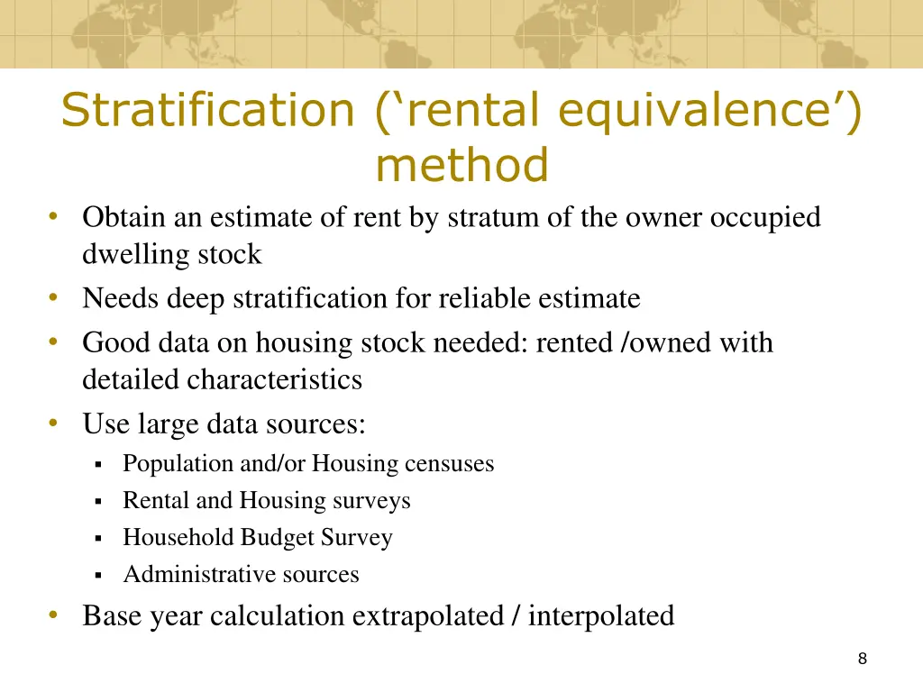 stratification rental equivalence method obtain