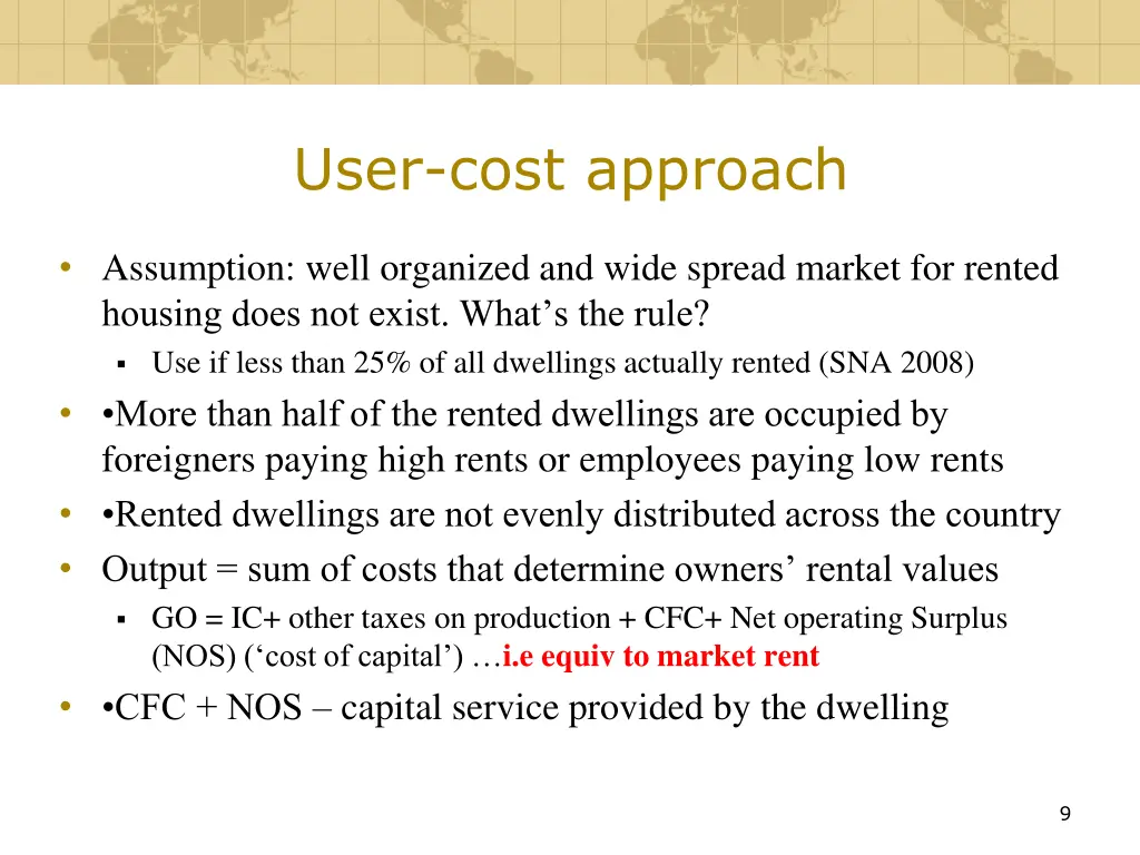 user cost approach