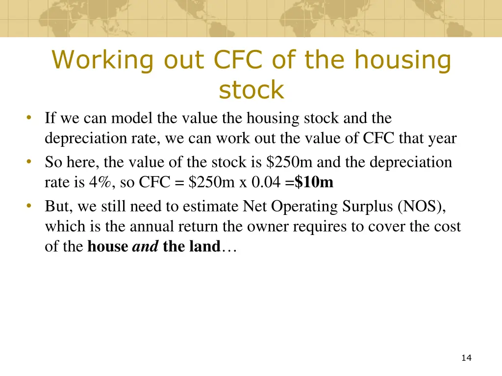 working out cfc of the housing stock