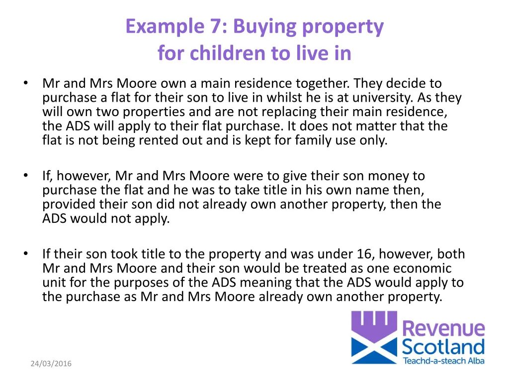 example 7 buying property for children to live in