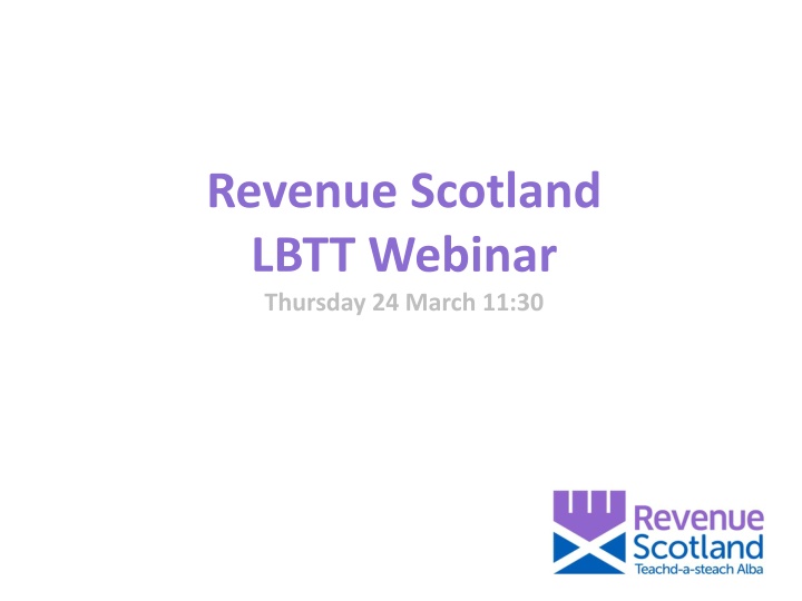 revenue scotland lbtt webinar thursday 24 march