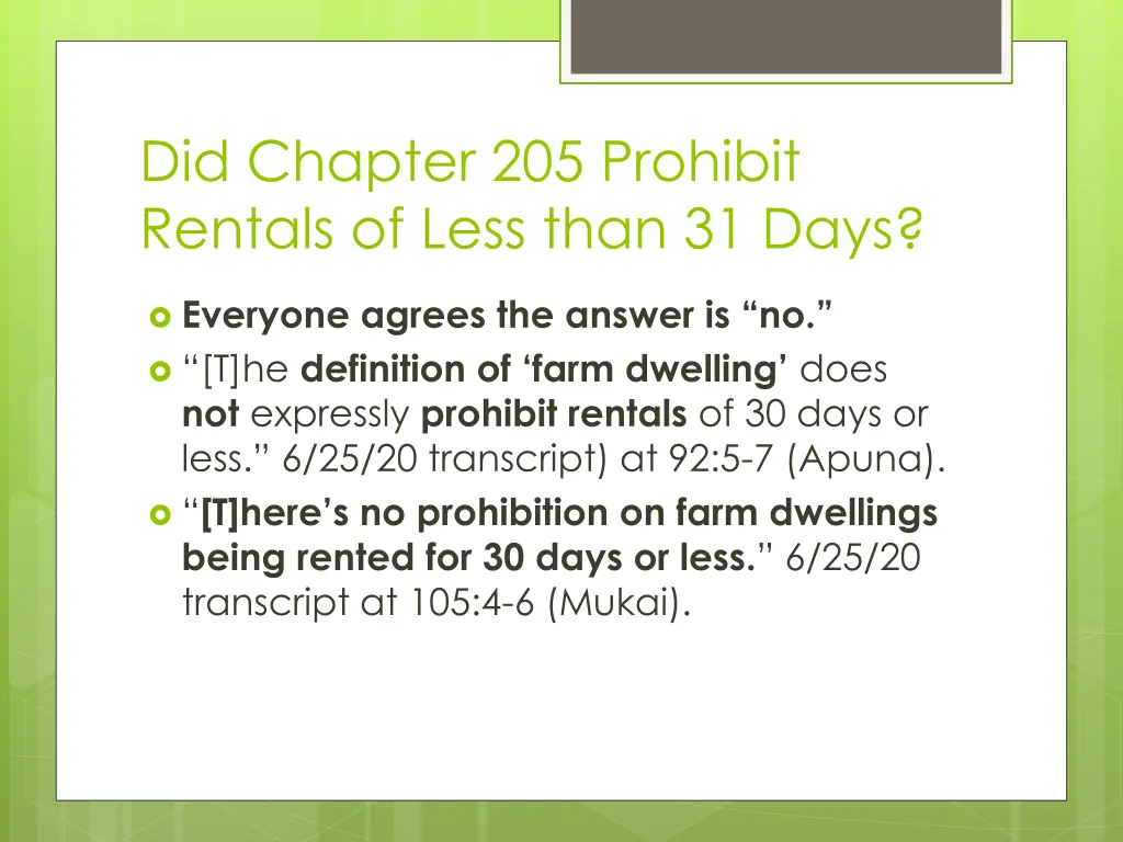 did chapter 205 prohibit rentals of less than