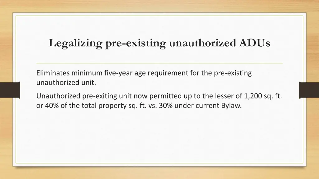 legalizing pre existing unauthorized adus