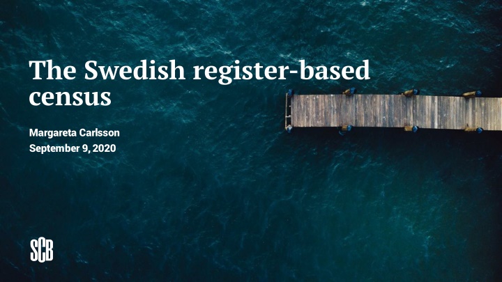 the swedish register based census