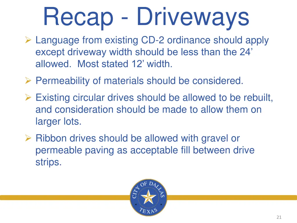 recap driveways language from existing