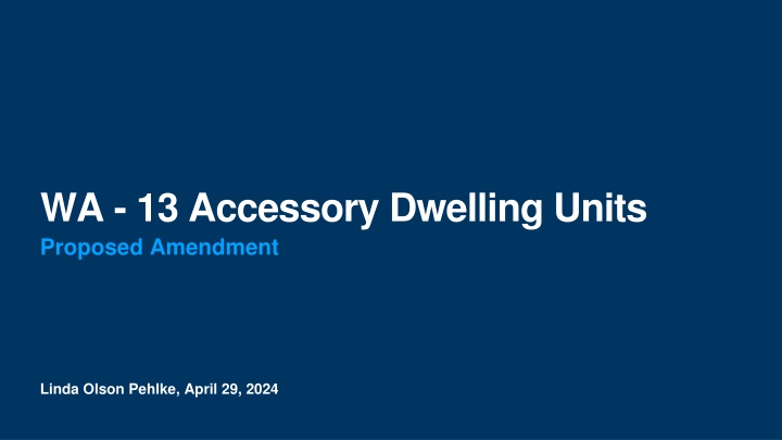 wa 13 accessory dwelling units proposed amendment