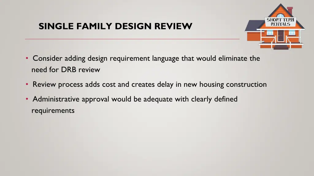 single family design review