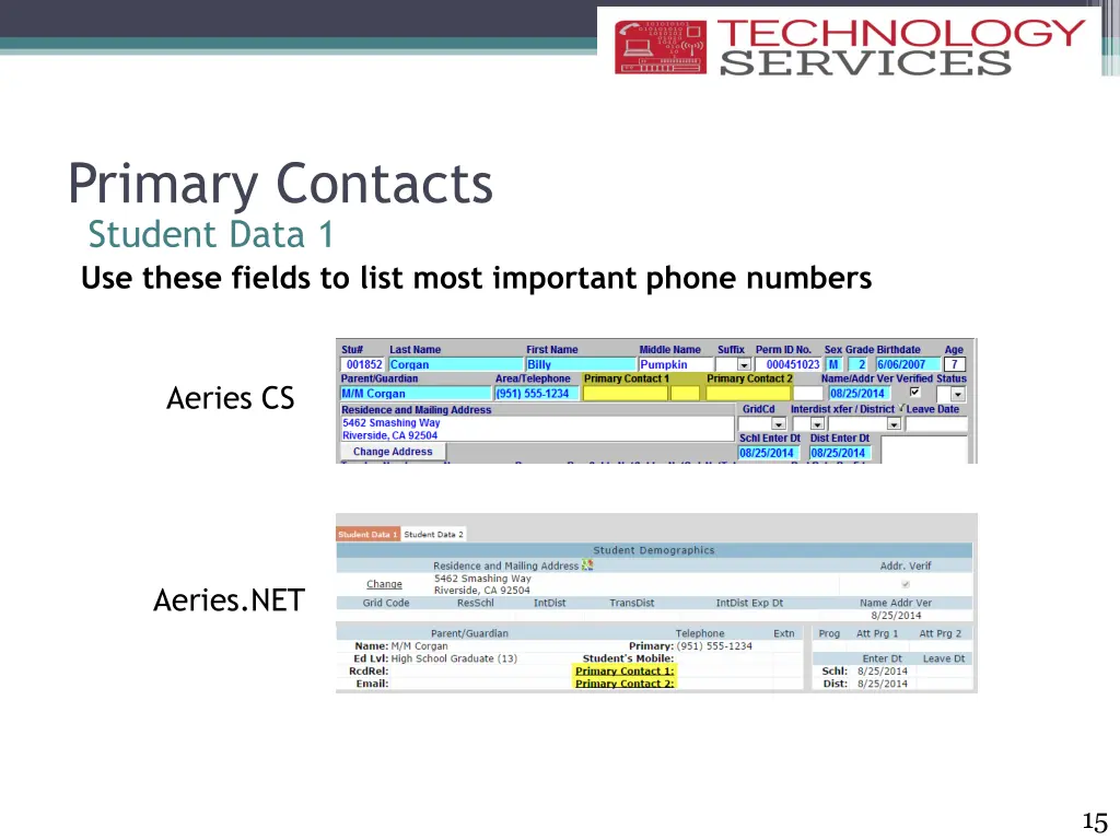 primary contacts student data 1 use these fields