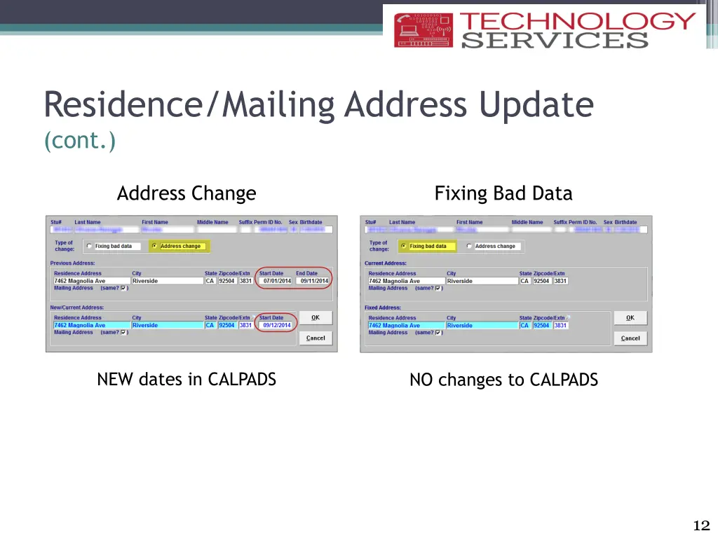 residence mailing address update cont