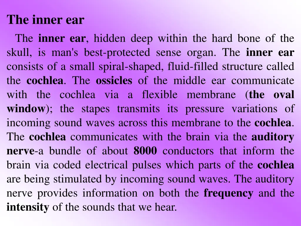 the inner ear the inner ear hidden deep within