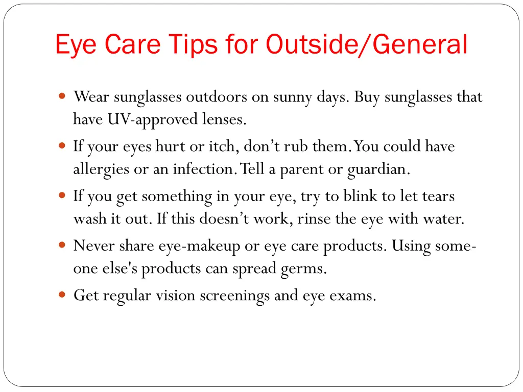 eye care tips for outside general