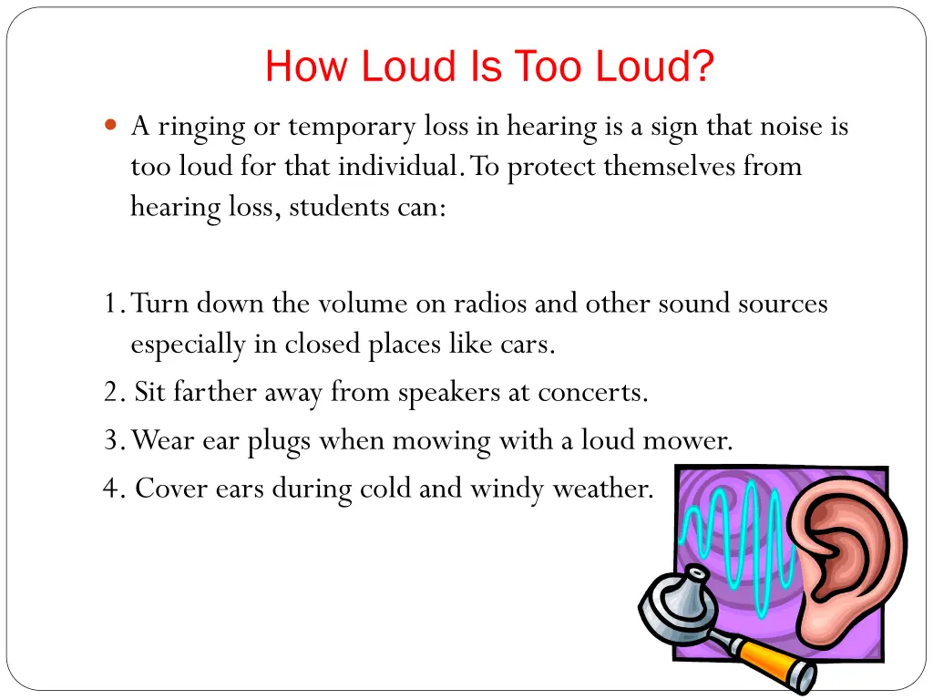 how loud is too loud 1