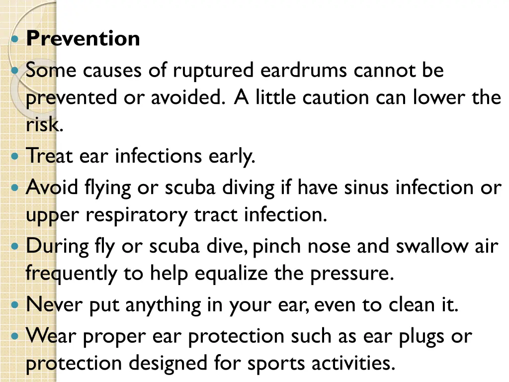 prevention some causes of ruptured eardrums