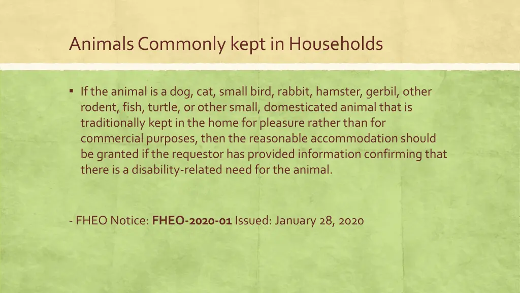 animals commonly kept in households