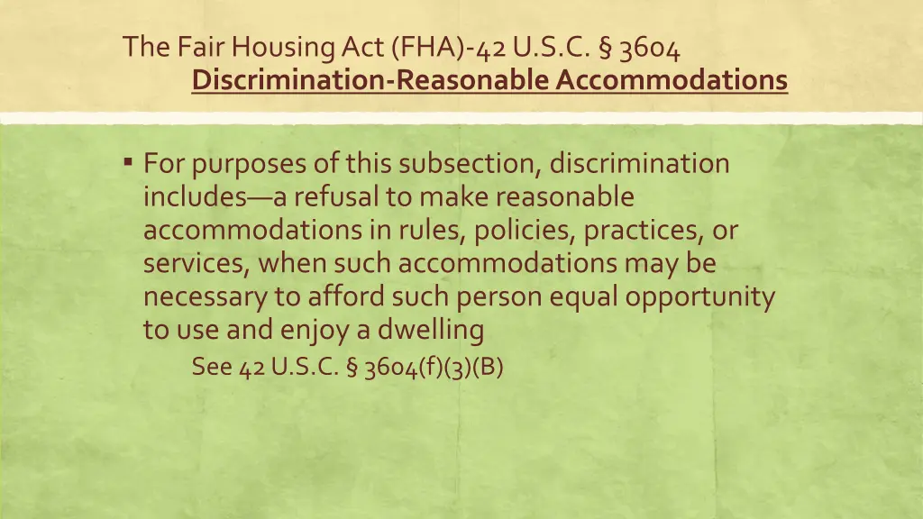 the fair housing act fha 42 u s c 3604 1