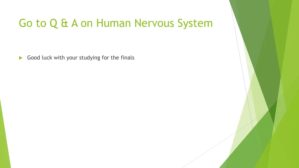 go to q a on human nervous system