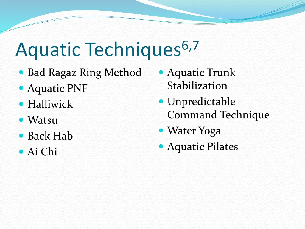 aquatic techniques 6 7