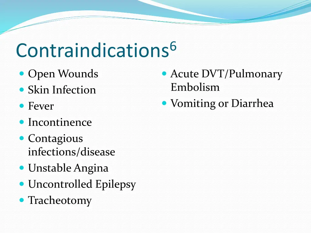 contraindications 6