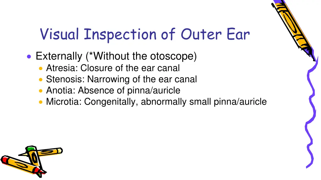 visual inspection of outer ear