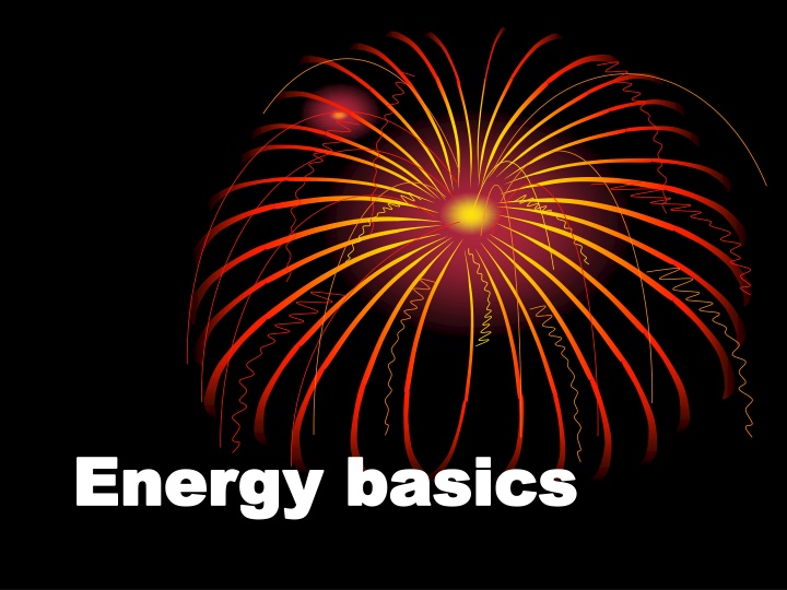 energy basics energy basics