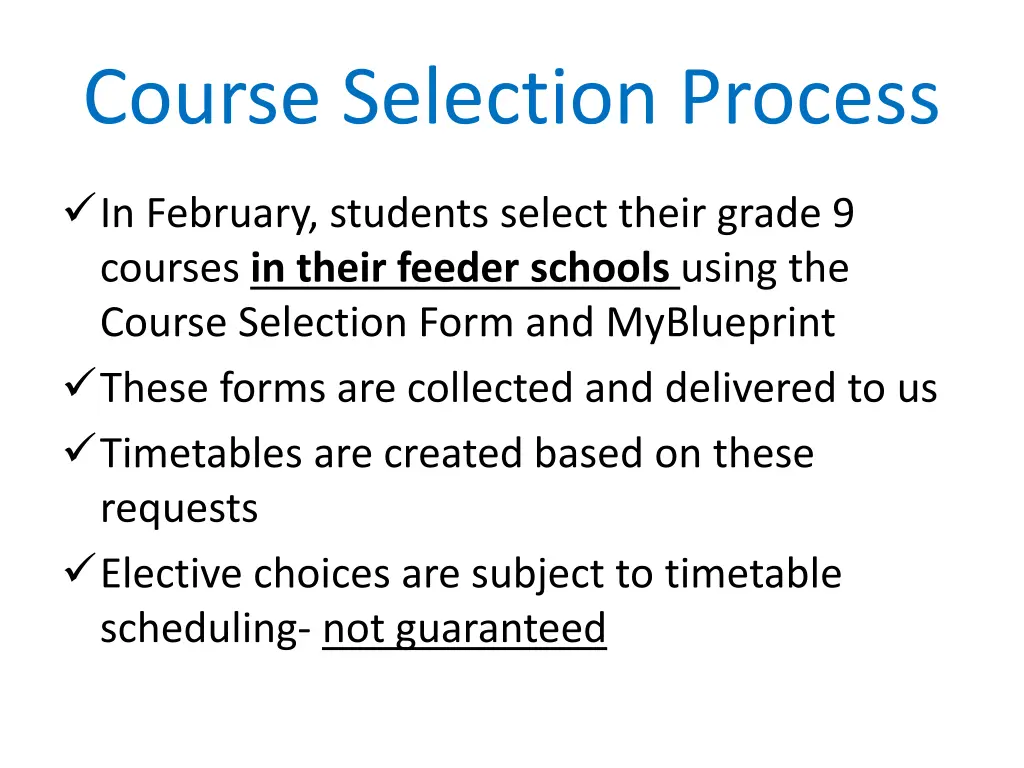 course selection process