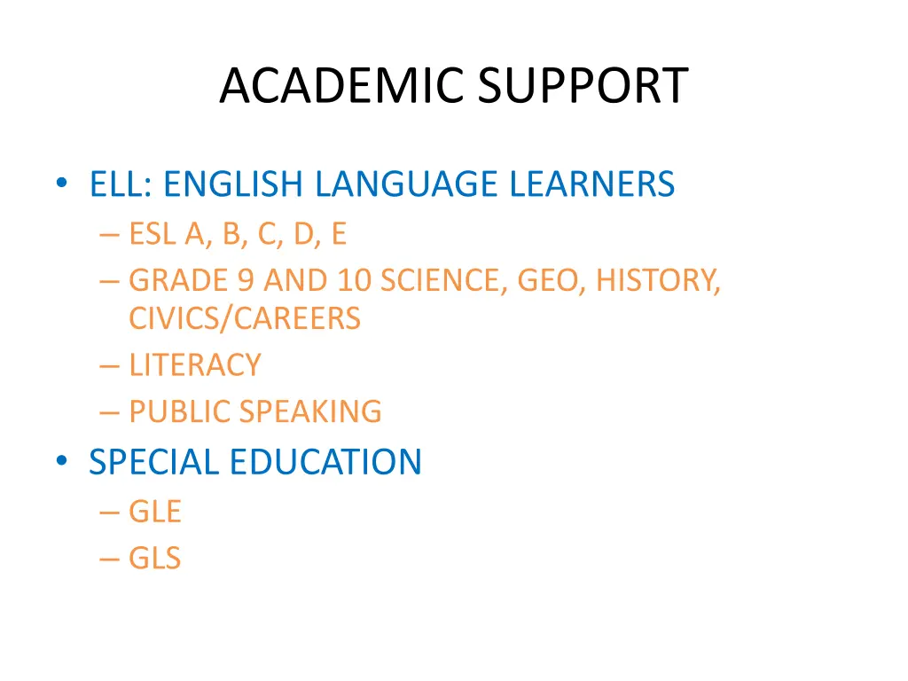 academic support