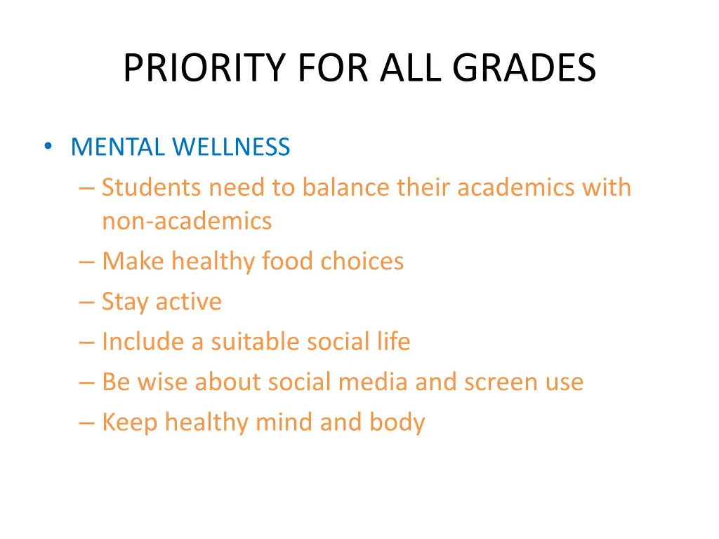 priority for all grades